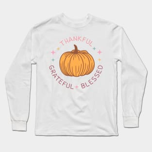 Thankful Grateful BLESSED Long Sleeve T-Shirt